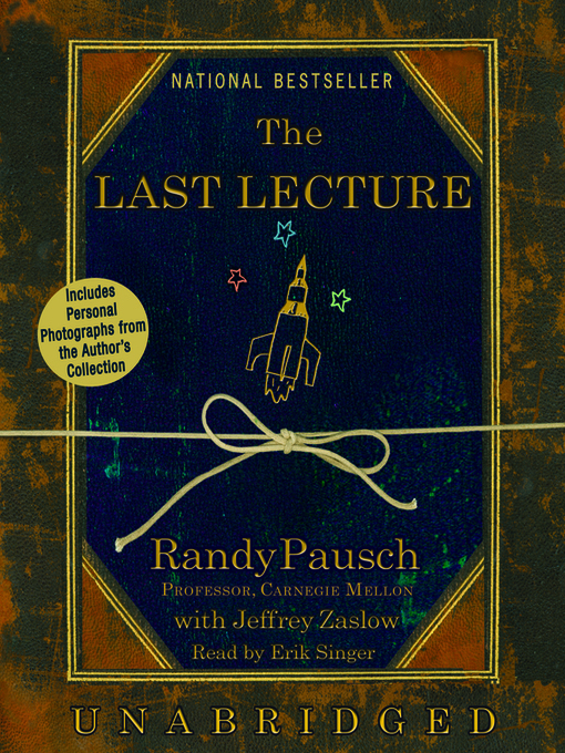 Title details for The Last Lecture by Randy Pausch - Available